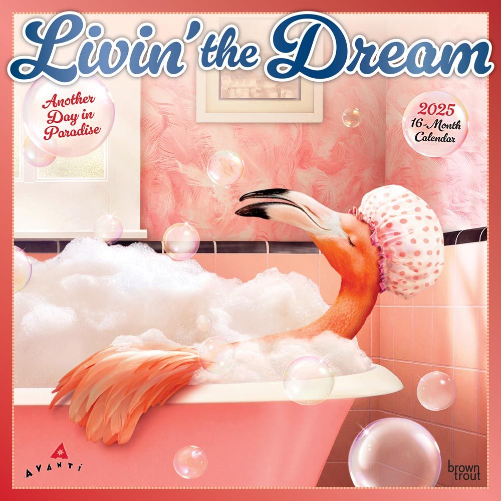 2025 Livin' The Dream Calendar