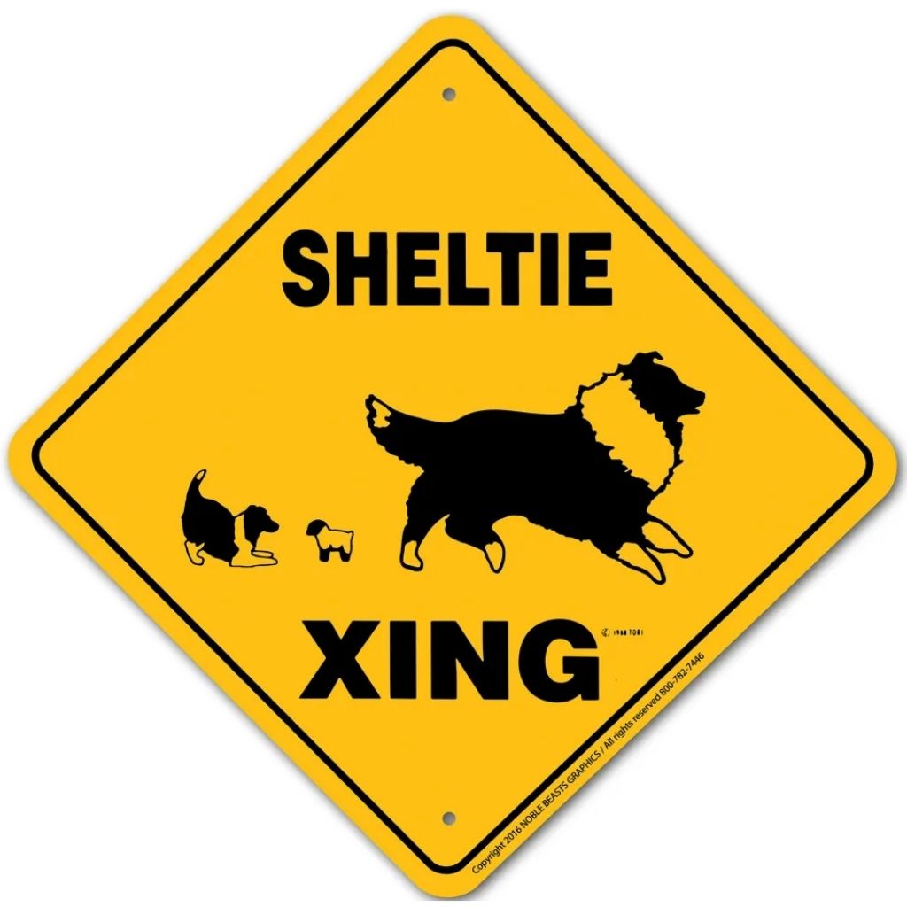 Sheltie X-ing Sign