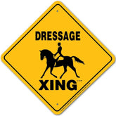 Dressage X-ing Sign