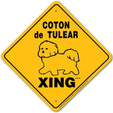 Coton de Tulear X-ing Sign