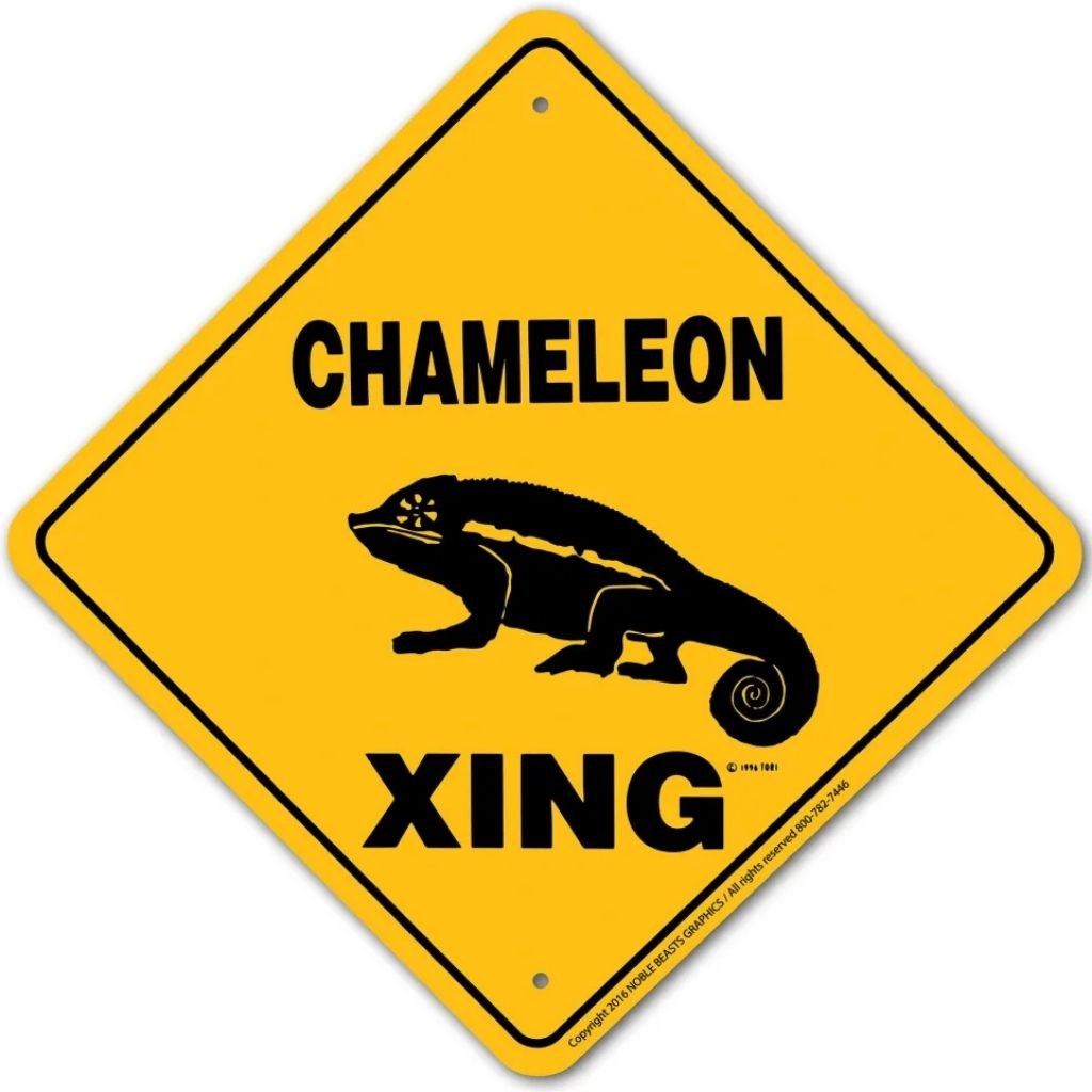 Chameleon X-ing Sign