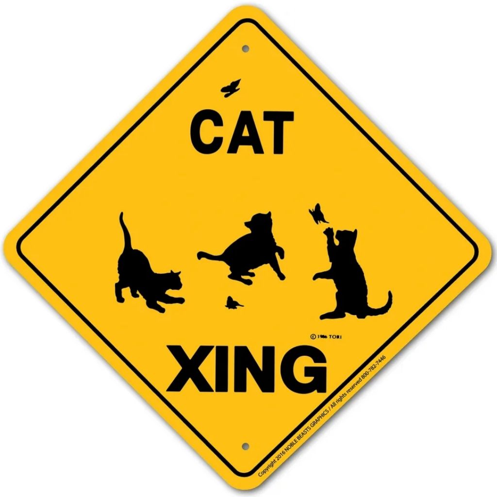 Cat X-ing Sign