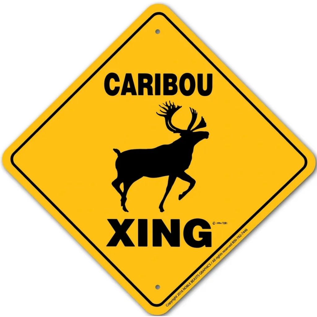 Caribou X-ing Sign