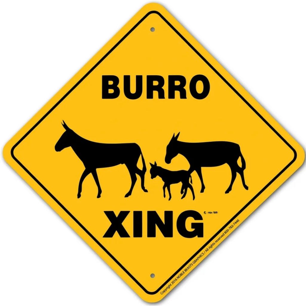 Burro X-ing Sign