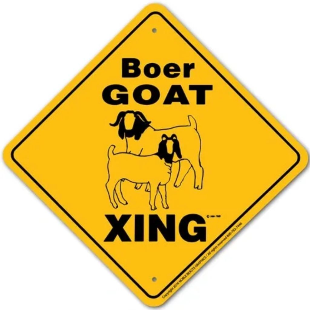 Boer Goat X-ing Sign