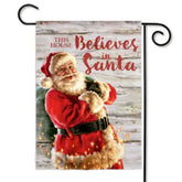 This House Believes in Santa Garden Flag